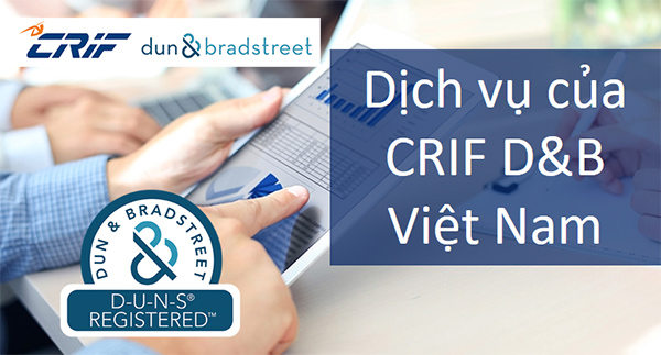 Dịch vụ của CRIF D&B Việt Nam